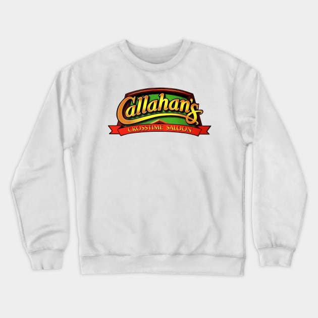 Callahan's Crosstime Saloon Logo Crewneck Sweatshirt by awesomonster